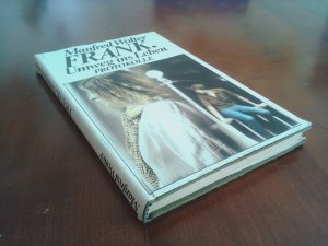 Frank - Umweg ins Leben ; Protokolle