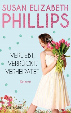 Verliebt, verrückt, verheiratet – Roman