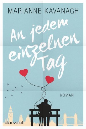 An jedem einzelnen Tag – Roman