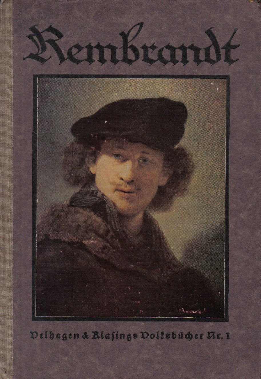 Rembrandt - Mit 60 Abb. darunter 3 farbigen - 2. Auflage