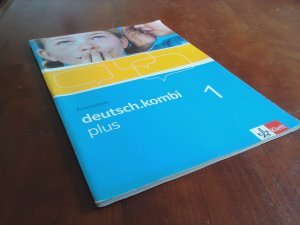 Deutsch.kombi plus: Arbeitsheft 1