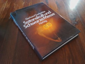 Satanskult und Schwarze Messe. Ein Beitrag zur Phänomenologie der Religion
