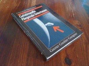 Geheimwaffe Fliegende Untertassen - Gauner, Gaukler, Gangster