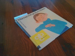 Männer mit großen Ohren. Illustrationen von Bernhard Nast. Reihe abc Ich kann lesen