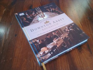 Das offizielle Downton Abbey Kochbuch