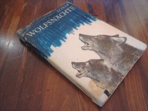 Wolfsnächte. Emilijan Stanew. [Ins Dt. übertr. v. Egon Hartmann ; Karl Gutschmidt]. Ill. v. Hans Baltzer.