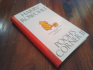 Pooh's corner: 2., Neue Meinungen und Deinungen eines Bären von geringem Verstand