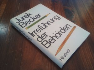 Jurek Becker: Irreführung der Behörden