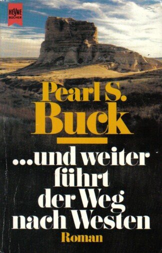 Und weiter führt der Weg nach Westen.