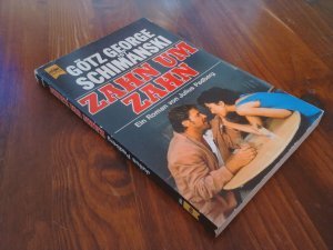 Zahn um Zahn - Roman ; [Götz George ist Schimanski]