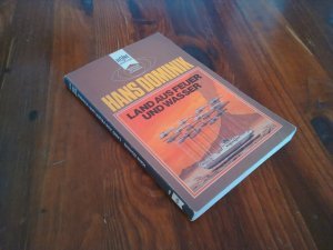 Land aus Feuer und Wasser - e. klass. utop. Roman