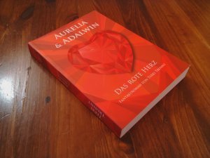 Das rote Herz - Fantasyroman