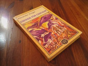 Energie für Centaur - wissenschaftlich-phantastischer Roman (spannend Erzählt Band 179)