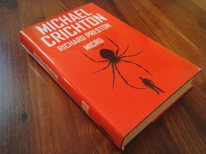 Micro : Roman. Michael Crichton ; Richard Preston. Aus dem Engl. von Michael Bayer