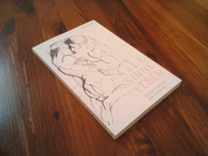 Alle Sinne leben – Erotische Gedichte und Geschichten