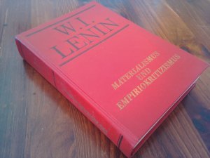 Materialismus und Empiriokritizismus - Kritische Bemerkungen über eine reaktionäre Philosophie