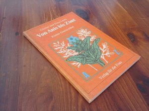 Von Anis bis Zimt - Kleine Gewürzfibel