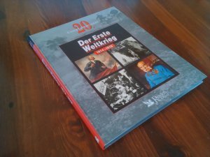 Der Erste Weltkrieg 1914 - 1918 Unser 20. Jahrhundert