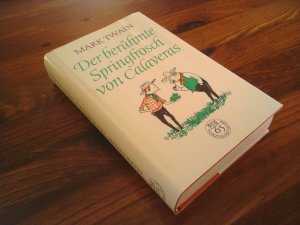 Der berühmte Springfrosch von Calaveras. Erzählungen.
