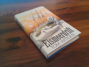 Eismeerdrift. Historischer Roman über den Untergang der Jeanette-Expedition