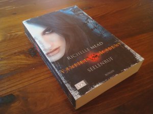 Vampire Academy: 5., Seelenruf