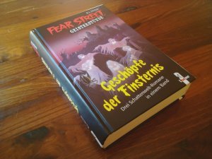Geschöpfe der Finsternis – Sammelband - Drei Schattenwelt-Romane in einem Band