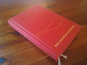 Das goldene Kochbuch. 1200 Rezepte aus der nationalen und internationalen Küche