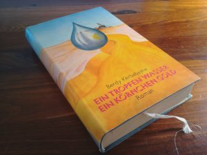 Ein Tropfen Wasser - ein Körnchen Gold.