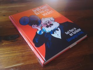 Grüß Gott! Da bin ich wieder! – Karl Marx in der Karikatur