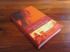 Die Nacht vor der Scheidung . Roman.