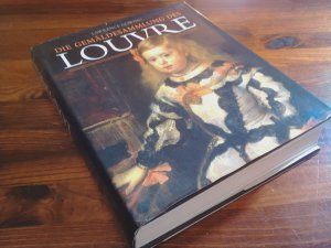 Die Gemäldesammlung des Louvre. Mit einer Einleitung von Michel Laclotte. Aus dem Englischen Karin Hirschmann und Ilske Konnertz.