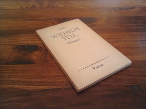 Wilhelm Tell. Schauspiel in fünf Aufzügen