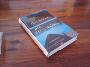 Der Flusskönig : Roman