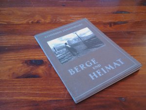 Berge und Heimat 48 Aufnahmen aus dem Lande der  Dolomiten.von Pepi Walder, Brixen. Vorwort in 4 Sprachen: deutsch, italienisch, französisch u. englisch.