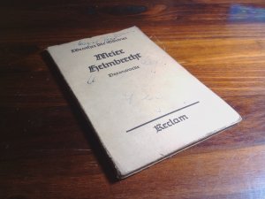 Meier Helmbrecht - Versnovelle aus der Zeit des niedergehenden Rittertums. In neuem Reime dargeboten von Johannes Ninck.