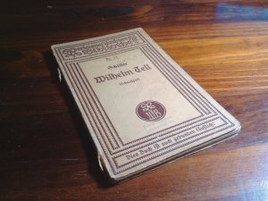 Wilhelm Tell - Schauspiel in 5 Aufzügen