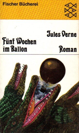 Fünf Wochen im Ballon