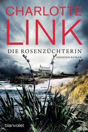 Die Rosenzüchterin – Kriminalroman