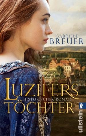 Luzifers Töchter – Historischer Roman
