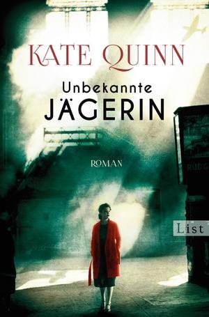 Unbekannte Jägerin – Roman