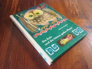 Die Eule und die kleine gelbe Maus - Lustige Tiermärchen - Die kleinen Trompeterbücher Nr. 55