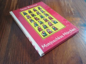 Matrjoschkas Märchen (Die kleinen Trompeterbücher Band 84)