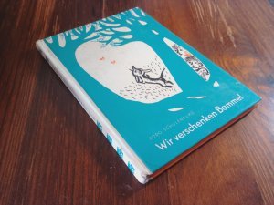 Wir verschenken Bammel. "Die kleinen Trompeterbücher", Band 74. Illustrationen von Sigrun Lange.