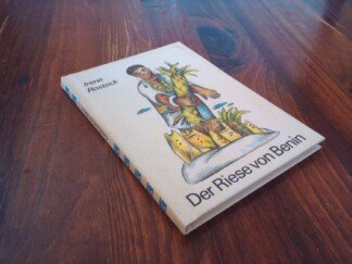 Der Riese von Benin und andere Märchen aus Nigeria.  Die kleinen Trompeterbücher  Bd. 149 1. Auflage DDR 1981