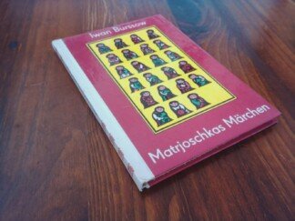 Matrjoschkas Märchen (Die kleinen Trompeterbücher Band 84)