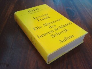 Die Abenteuer des braven Soldaten Schwejk. Aus dem Tschechischen von Grete Reiner. Mit einem Nachwort von Pavel Petr.