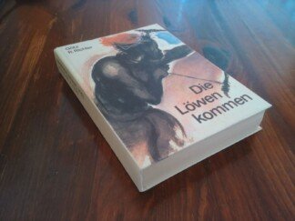 Die Löwen kommen - Bücher 1, 2, 3, 4, 5 und 6 in einem Band   -   Das Dorf am Roten Fluß - Der Sklave - Die große Safari - Die Uganda-Bahn - Die Abrechnung - Der Settler