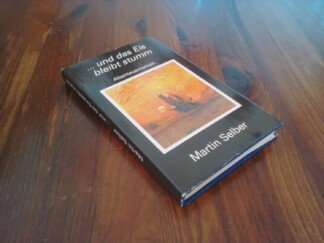 ... und das Eis bleibt stumm. Abenteuerroman. Mit Illustrationen von Erhard Grüttner.