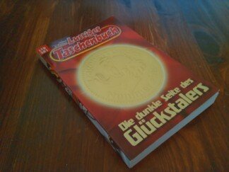 Lustiges Taschenbuch LTB - Nr. 381 - Die dunkle Seite des Glückstalers