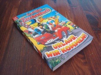 Lustiges Taschenbuch - LTB - Nr: 443: Urlaub, wir kommen!